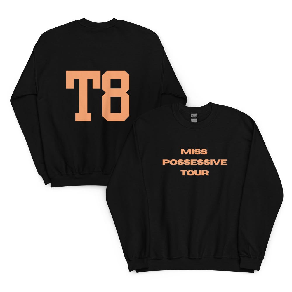 Tate T8 McRae Miss Possessive Tour Unisex Sweatshirt