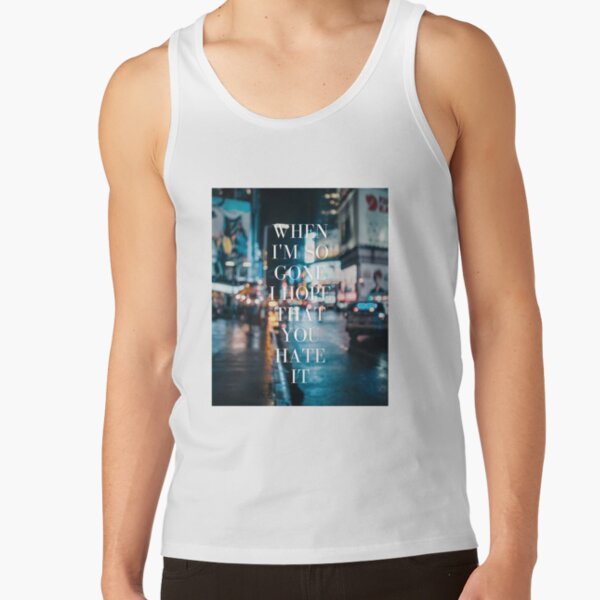 Tate Mcrae When I M So Gone Tank Top