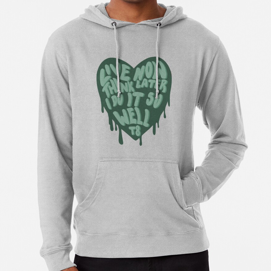 Live Now Think Later I Do It So Well Hoodie - Image 5