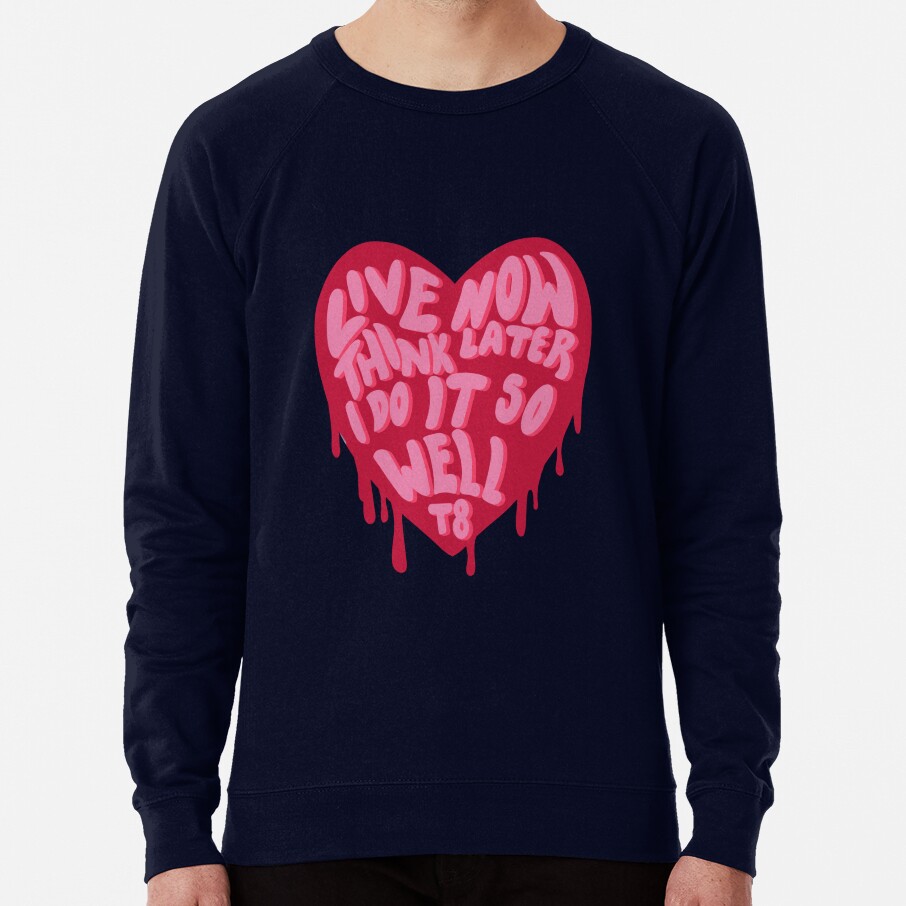 Tate Mcrae Live Now Think Later I Do It So Well Sweatshirt - Image 6